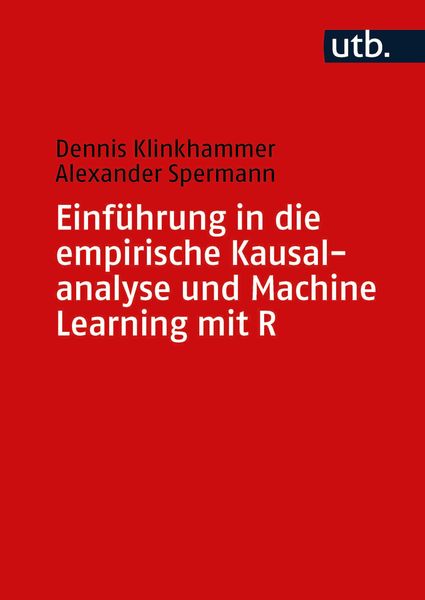 Produktbild: Einf&uuml;hrung in die empirische Kausalanalyse und Machine Learning mit R