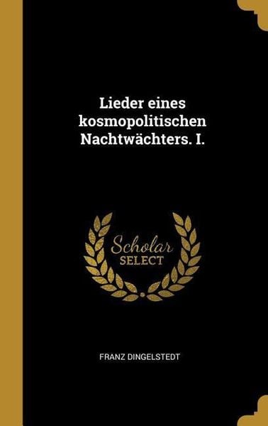 Produktbild: Lieder Eines Kosmopolitischen Nachtw&auml;chters. I.