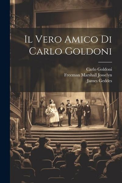 Produktbild: Il Vero Amico Di Carlo Goldoni