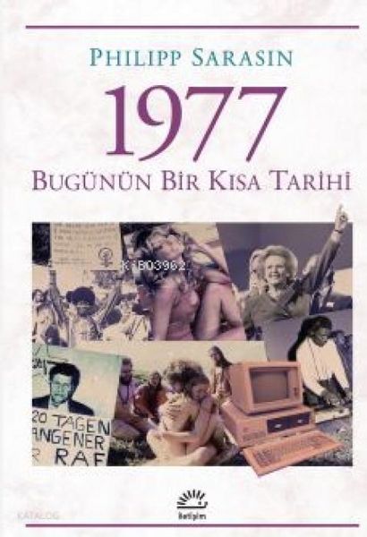 Produktbild: 1977 Bug&uuml;n&uuml;n Bir Kisa Tarihi