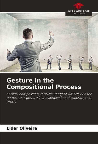 Produktbild: Gesture in the Compositional Process