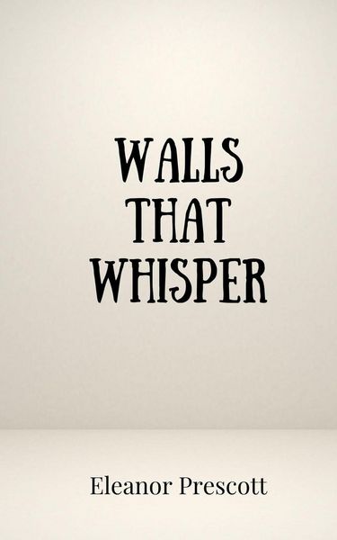 Produktbild: Walls That Whisper