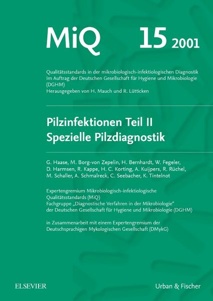 Produktbild: MiQ 15: Qualit&auml;tsstandards in der mikrobiologisch-infektiologische Diagnostik