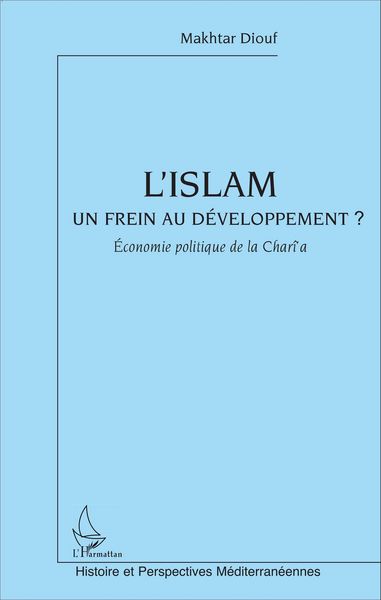 Produktbild: L'Islam un frein au d&eacute;veloppement