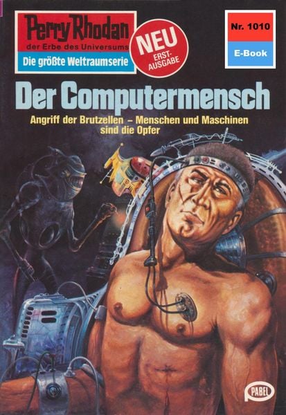 Produktbild: Perry Rhodan 1010: Der Computermensch