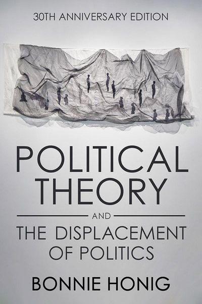 Produktbild: Political Theory and the Displacement of Politics