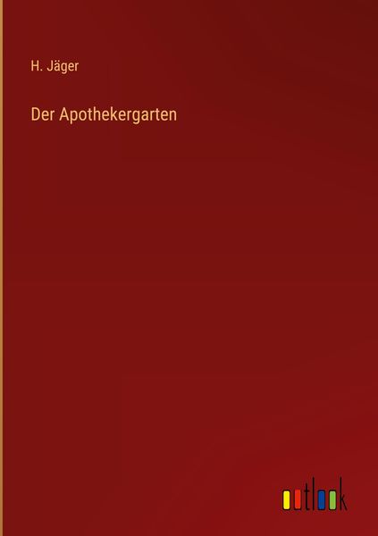 Produktbild: Der Apothekergarten