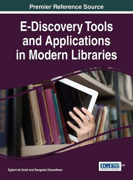 Produktbild: E-Discovery Tools and Applications in Modern Libraries