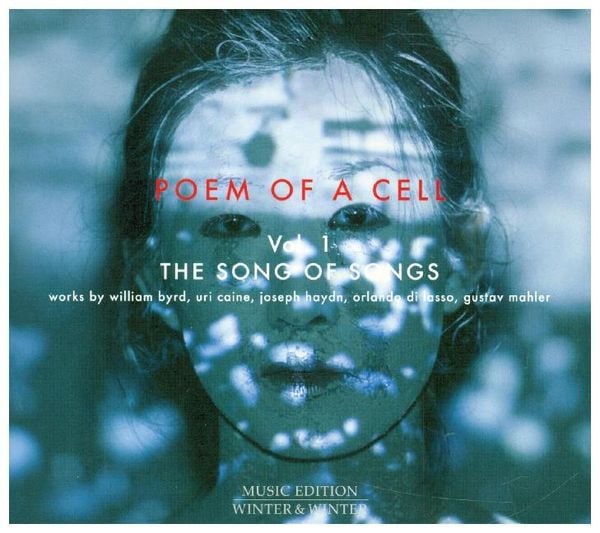 Poem Of A Cell Vol.1-The Song Of Songs