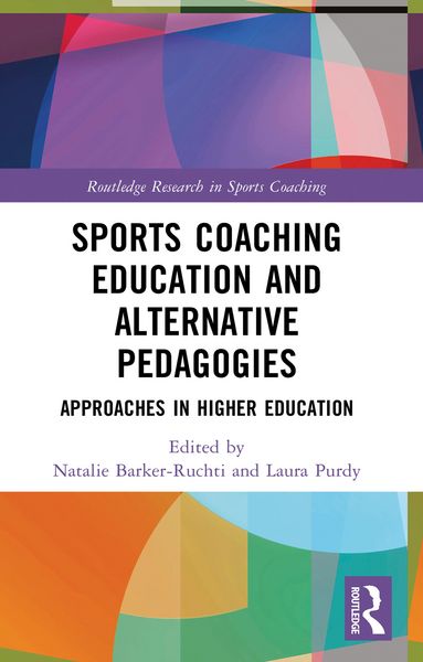 Produktbild: Sports Coaching Education and Alternative Pedagogies