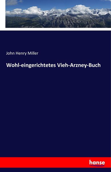 Produktbild: Wohl-eingerichtetes Vieh-Arzney-Buch
