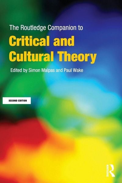 Produktbild: The Routledge Companion to Critical and Cultural Theory
