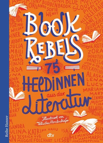 Produktbild: Book Rebels - 75 Heldinnen aus der Literatur