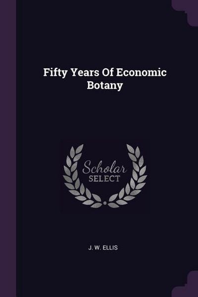 Produktbild: Fifty Years Of Economic Botany