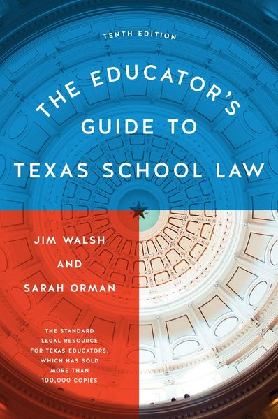 Produktbild: The Educator's Guide to Texas School Law
