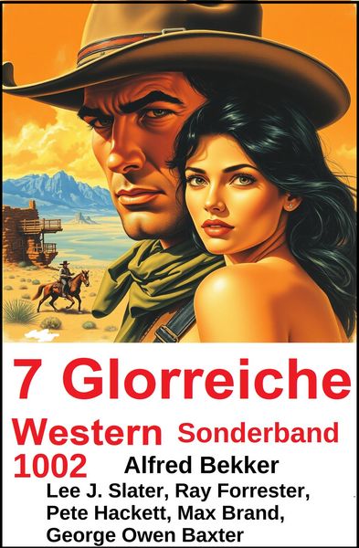 Produktbild: 7 Glorreiche Western Sonderband 1002