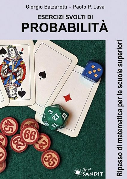 Produktbild: Esercizi svolti di probabilit&agrave;. Ripasso di matematica per le scuole superiori