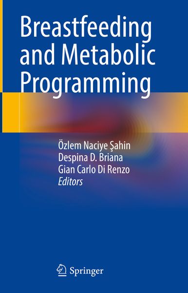 Produktbild: Breastfeeding and Metabolic Programming