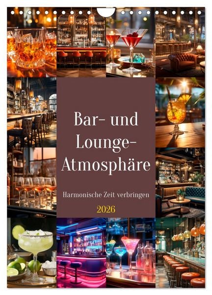 Produktbild: Bar- und Lounge-Atmosph&auml;re (Wandkalender 2026 DIN A4 hoch), CALVENDO Monatskalender