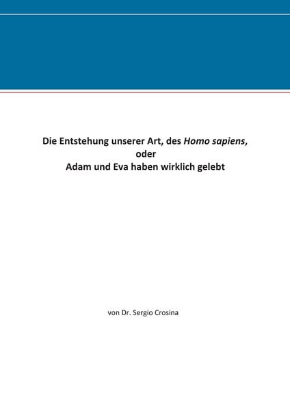 Produktbild: Die Entstehung unserer Art, des Homo sapiens