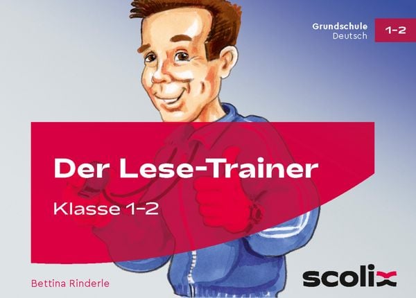 Der Lese-Trainer - Klasse 1/2, Sonstige von Bettina Rinderle, Scolix in der AAP Lehrerwelt GmbH, 978-3-8344-8077-4