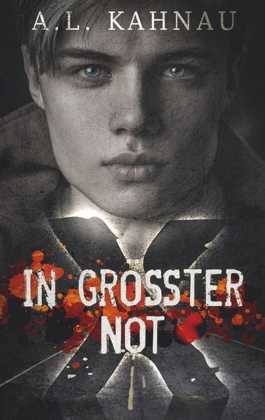 In größter Not, Taschenbuch von A.L. Kahnau, BoD – Books on Demand, 9783744889551