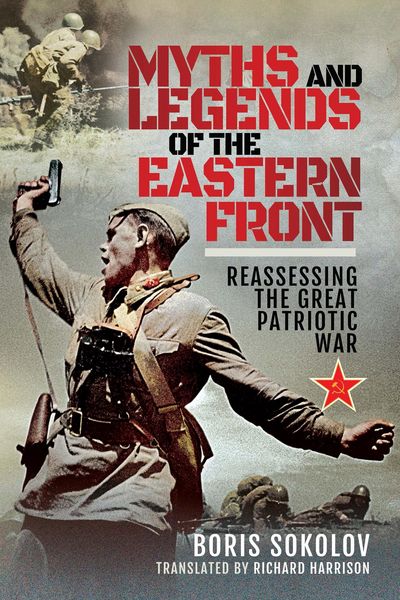 Produktbild: Myths and Legends of the Eastern Front