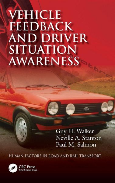 Produktbild: Vehicle Feedback and Driver Situation Awareness