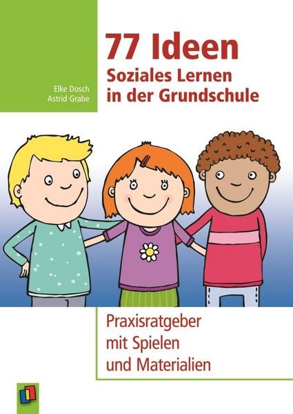 Produktbild: 77 Ideen &ndash; Soziales Lernen in der Grundschule
