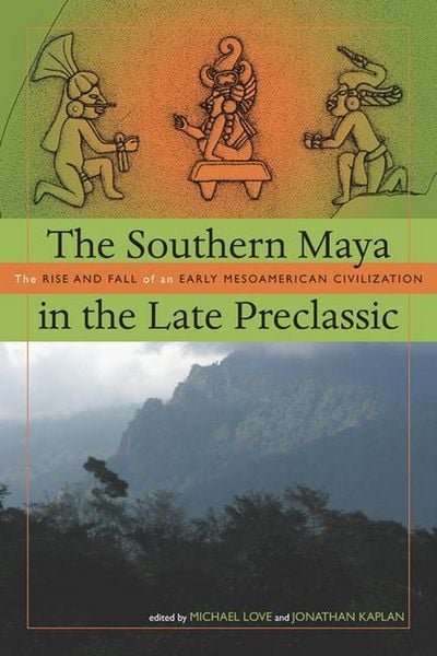 Produktbild: The Southern Maya in the Late Preclassic