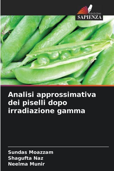 Produktbild: Analisi approssimativa dei piselli dopo irradiazione gamma