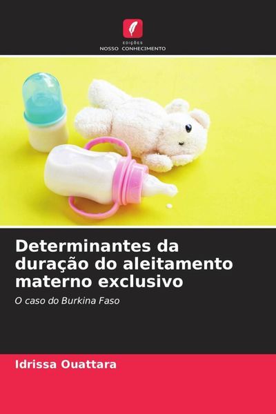 Produktbild: Ouattara, I: Determinantes da dura&ccedil;&atilde;o do aleitamento materno