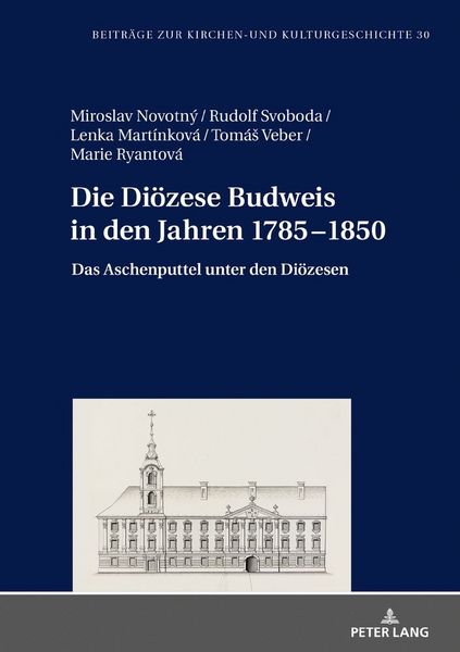 Produktbild: Die Di&ouml;zese Budweis in den Jahren 1785&ndash;1850