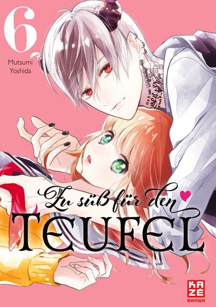 Zu süß für den Teufel – Band 6, Taschenbuch von Mutsumi Yoshida, Pegasus Manga, 978-2-88951-494-6