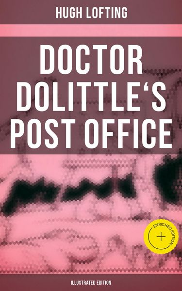 Produktbild: Doctor Dolittle's Post Office (Illustrated Edition)