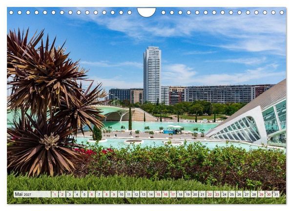 Produktbild: Valencia - Stadt der K&uuml;nste und der Wissenschaft (Wandkalender 2027 DIN A4 quer), CALVENDO Monatskalender