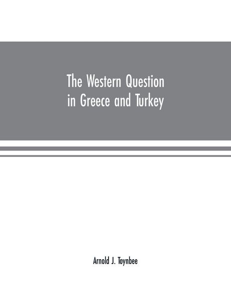 Produktbild: The Western question in Greece and Turkey