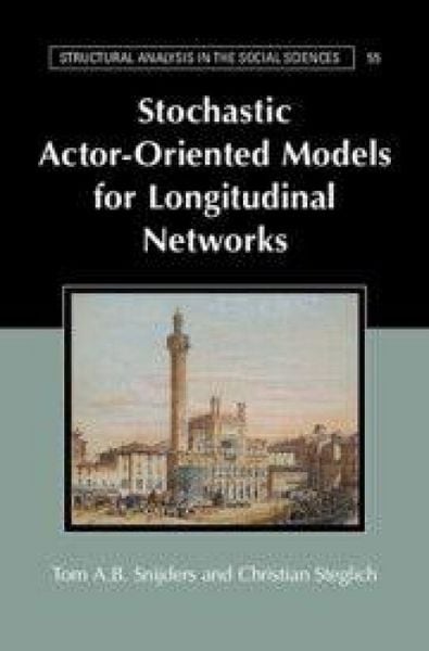 Produktbild: Stochastic Actor-Oriented Models for Longitudinal Networks