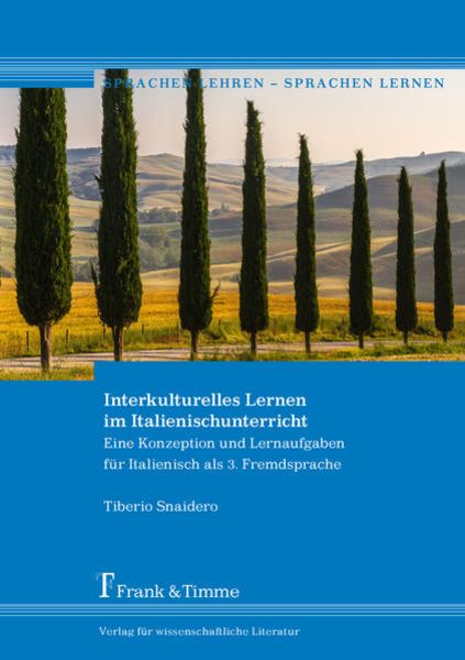Interkulturelles Lernen im Italienischunterricht, Taschenbuch von Tiberio Snaidero, Frank & Timme, 9783732903313
