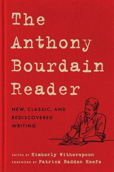 Produktbild: The Anthony Bourdain Reader