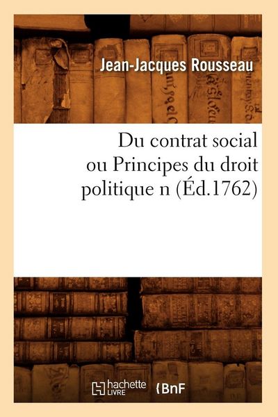 Produktbild: Du contrat social ou Principes du droit politique n (&Eacute;d.1762)