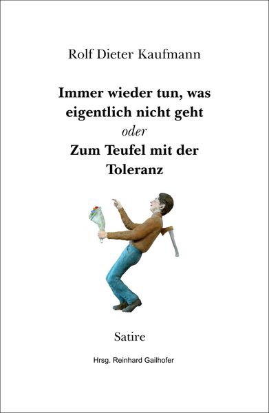 Produktbild: Immer wieder tun, was eigentlich nicht geht