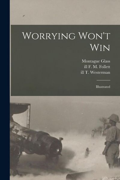 Produktbild: Worrying Won't Win: Illustrated