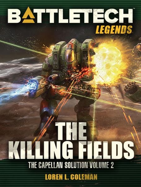 Produktbild: BattleTech Legends: The Killing Fields (The Capellan Solution, Vol.2)