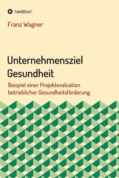 Produktbild: Unternehmensziel Gesundheit