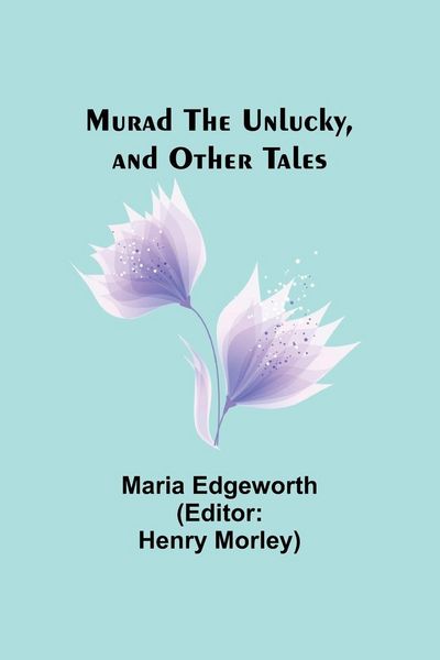 Produktbild: Murad the Unlucky, and Other Tales