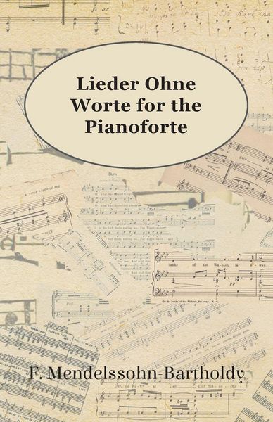 Produktbild: Lieder Ohne Worte for the Pianoforte