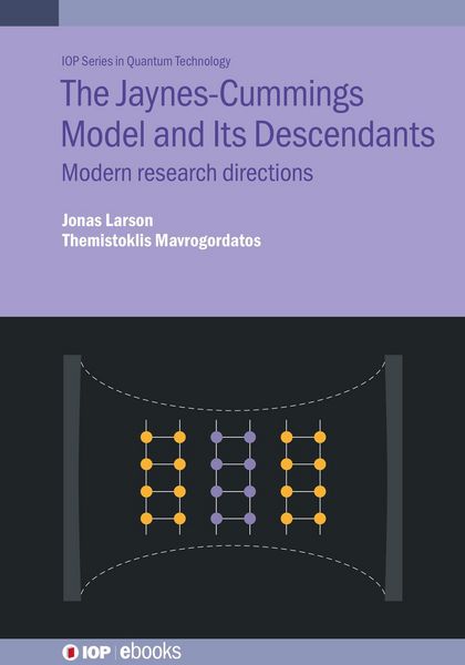 Produktbild: The Jaynes-Cummings Model and Its Descendants