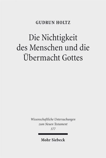 Produktbild: Die Nichtigkeit des Menschen und die &Uuml;bermacht Gottes