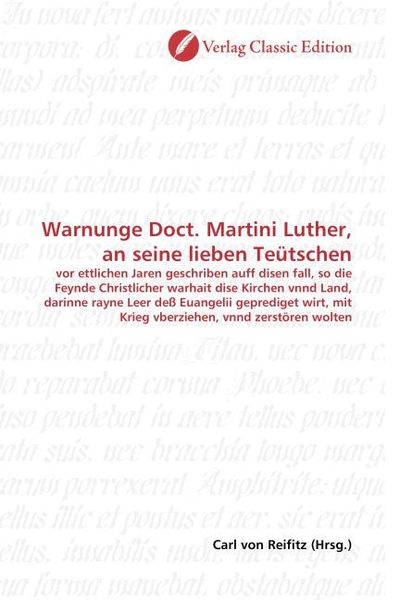 Produktbild: Warnunge Doct. Martini Luther, an seine lieben Te&uuml;tschen